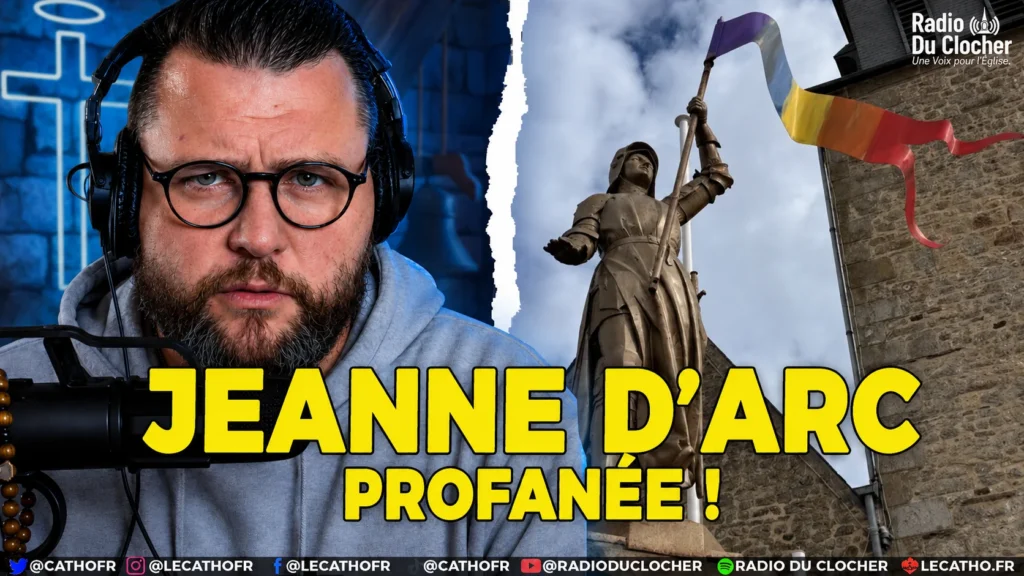 articles 17 Scandale en Bretagne : Jeanne d’Arc profanée par le drapeau LGBT !