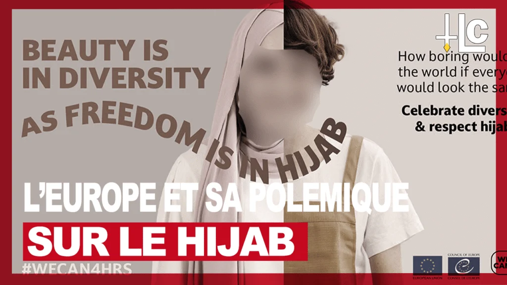 Le Conseil de l&rsquo;Europe retire sa campagne polémique pro islam